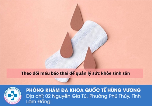 Máu báo thai xuất hiện khi nào?