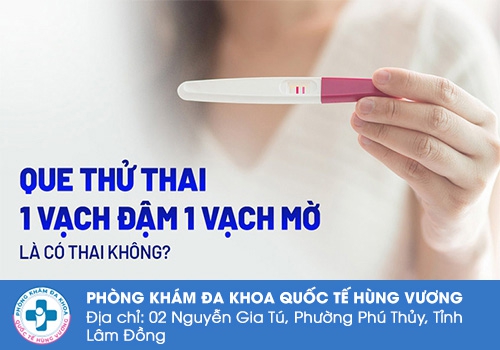 Que thử thai 1 vạch đậm 1 vạch nhạt do đâu?