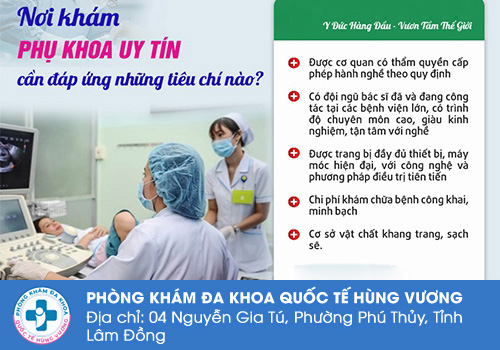 Tiêu chí lựa chọn Phòng khám phụ khoa uy tín và an toàn